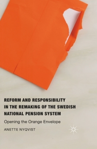 Omslagafbeelding: Reform and Responsibility in the Remaking of the Swedish National Pension System 9781137552396
