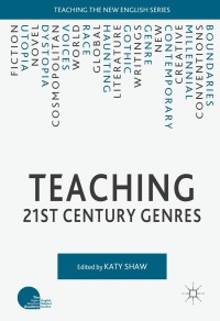 Cover image: Teaching 21st Century Genres 9781137553898