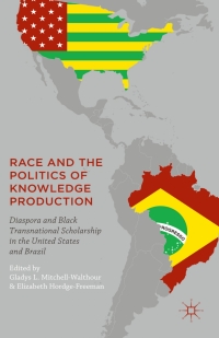 Cover image: Race and the Politics of Knowledge Production 9781137553935