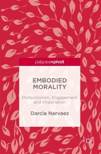 Cover image: Embodied Morality 9781137553980