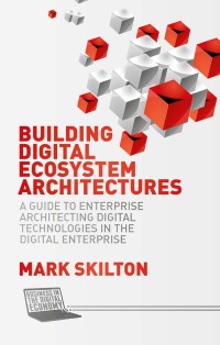 Cover image: Building Digital Ecosystem Architectures 9781349555260