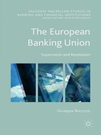 Cover image: The European Banking Union 9781137555649