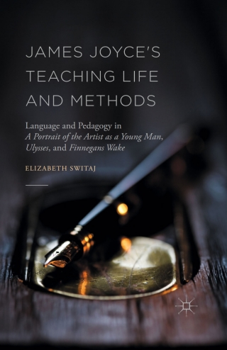 Imagen de portada: James Joyce's Teaching Life and Methods 9781137559890