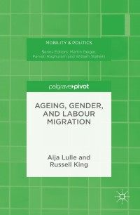 Cover image: Ageing, Gender, and Labour Migration 9781349717514