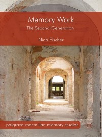 Cover image: Memory Work 9781137557612