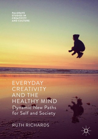 表紙画像: Everyday Creativity and the Healthy Mind 9781137557650