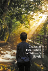 Cover image: Character Focalization in Children’s Novels 9781137558091