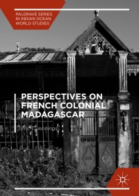 Imagen de portada: Perspectives on French Colonial Madagascar 9781137559678