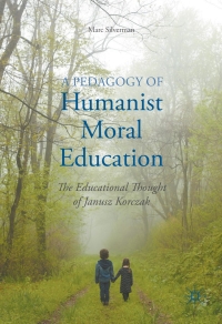 Titelbild: A Pedagogy of Humanist Moral Education 9781137560674