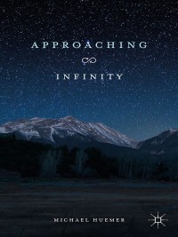 Cover image: Approaching Infinity 9781137560858