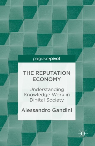 Imagen de portada: The Reputation Economy 9781137561053