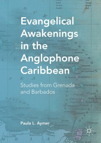 Imagen de portada: Evangelical Awakenings in the Anglophone Caribbean 9781137561145