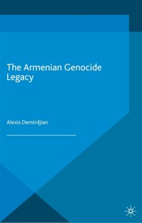 Omslagafbeelding: The Armenian Genocide Legacy 9781137561626