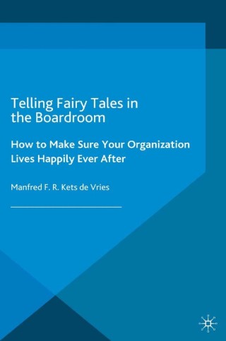 Cover image: Telling Fairy Tales in the Boardroom 9781137562722