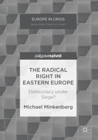 Imagen de portada: The Radical Right in Eastern Europe 9781349951475