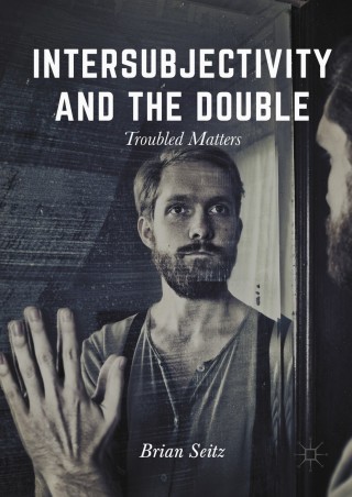 Cover image: Intersubjectivity and the Double 9781137563743