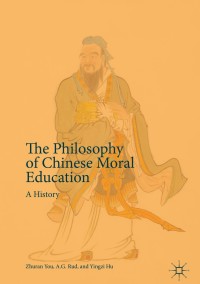 Titelbild: The Philosophy of Chinese Moral Education 9781137564337