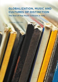 Cover image: Globalization, Music and Cultures of Distinction 9781137564498