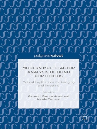 Cover image: Modern Multi-Factor Analysis of Bond Portfolios 9781137564856