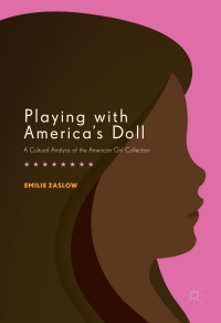 Titelbild: Playing with America's Doll 9781137566485