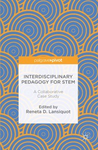 Titelbild: Interdisciplinary Pedagogy for STEM 9781137567444