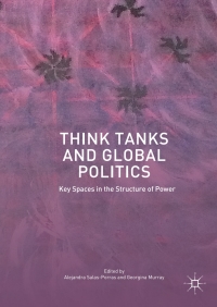 Omslagafbeelding: Think Tanks and Global Politics 9781137574930