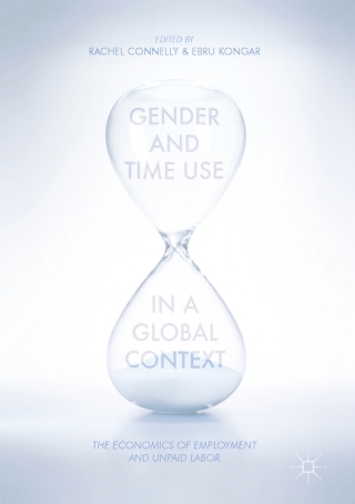 Cover image: Gender and Time Use in a Global Context 9781137568366