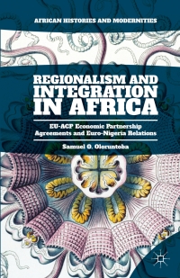Titelbild: Regionalism and Integration in Africa 9781137568656