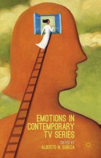 Cover image: Emotions in Contemporary TV Series 9781137568847