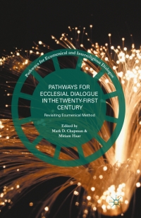 Omslagafbeelding: Pathways for Ecclesial Dialogue in the Twenty-First Century 9781137571113
