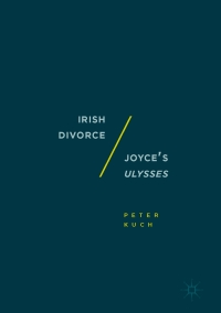 Cover image: Irish Divorce / Joyce's Ulysses 9781349951871
