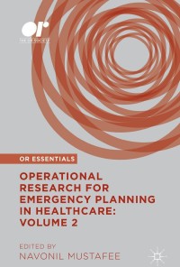 Cover image: Operational Research for Emergency Planning in Healthcare: Volume 2 9781137573261