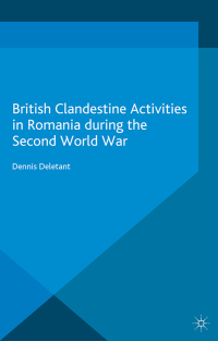 Imagen de portada: British Clandestine Activities in Romania during the Second World War 9781349555093