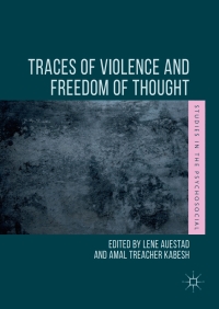 صورة الغلاف: Traces of Violence and Freedom of Thought 9781137575012