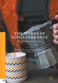 Imagen de portada: The Works of Elena Ferrante 9781137590626