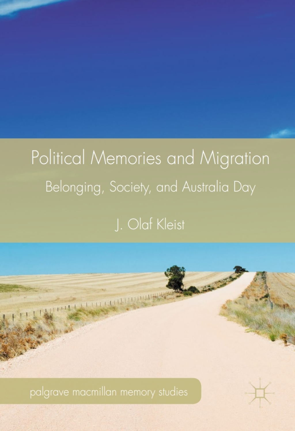 Political Memories and Migration Belonging, Society, and Australia Day