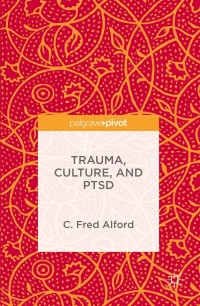 Cover image: Trauma, Culture, and PTSD 9781137575999