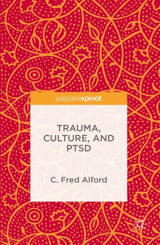 表紙画像: Trauma, Culture, and PTSD 9781137575999