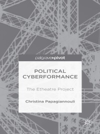 Cover image: Political Cyberformance 9781137577030