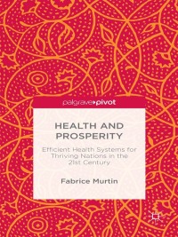 Cover image: Health and Prosperity 9781137577207