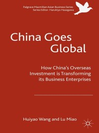 Cover image: China Goes Global 9781137578129