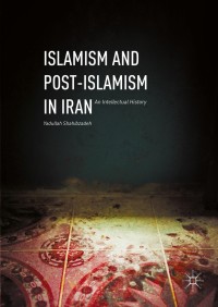 Imagen de portada: Islamism and Post-Islamism in Iran 9781137582065