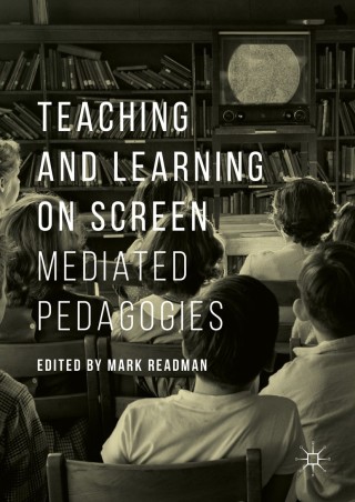 Imagen de portada: Teaching and Learning on Screen 9781137578716