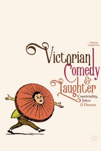 Cover image: Victorian Comedy and Laughter 1st edition 9781137578815
