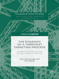 Cover image: The Dynamics of a Terrorist Targeting Process 9781137579966