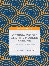 Cover image: Virginia Woolf and the Modern Sublime 9781349995882