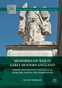 Imagen de portada: Memories of War in Early Modern England 9781137588494