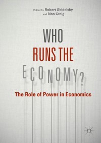 Cover image: Who Runs the Economy? 9781137580184