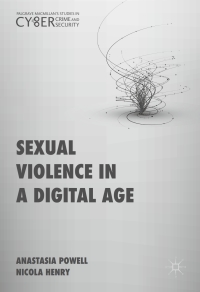 Cover image: Sexual Violence in a Digital Age 9781137580467