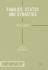 Cover image: Families, Status and Dynasties 9781137580726